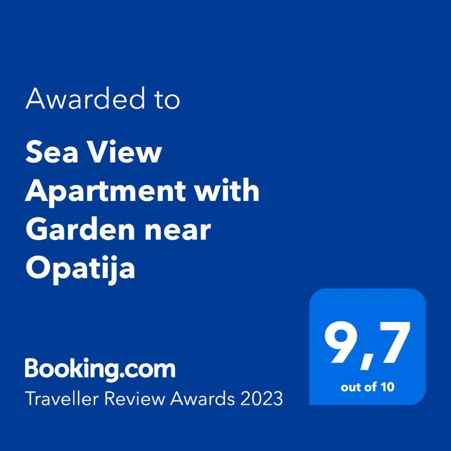 Sea View Apartment With Garden Near Opatija Veprinac Exteriör bild